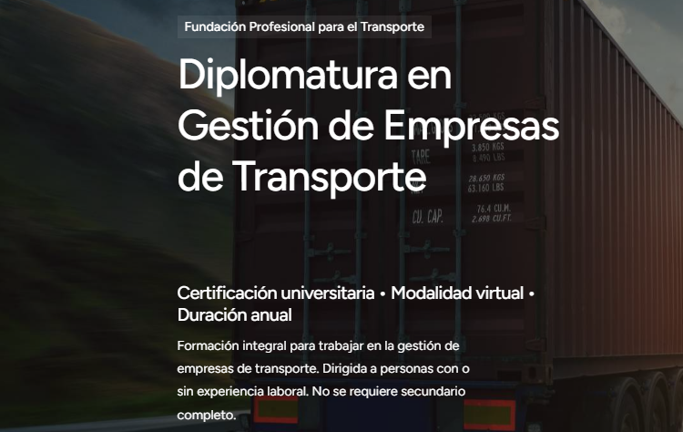 FPT lanza la Diplomatura en Gestión de Empresas de Transporte con modalidad 100%  virtual 